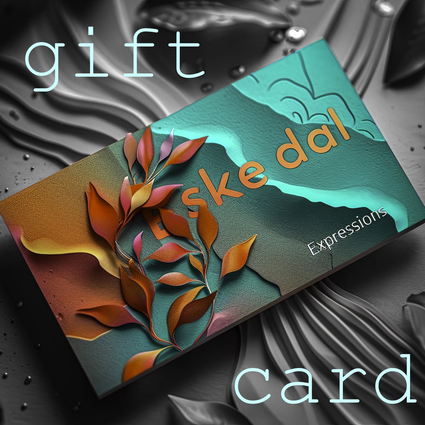 Eskedal Expressions e-Gift Card